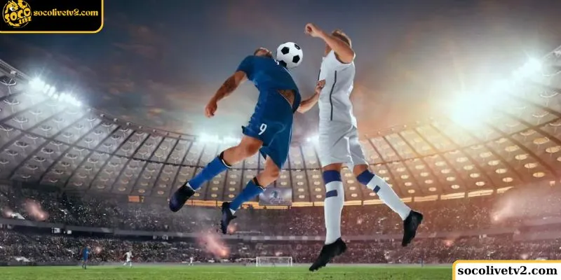 Hướng dẫn cách theo dõi kết quả bóng đá trên Socolive TV
