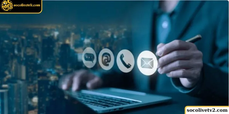 Các phương thức liên hệ chính thức của SocoliveTV